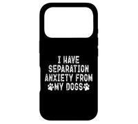 Custodia per iPhone 17 Pro Ho l'ansia da separazione dai miei cani Funny Dog Lover