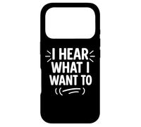 Custodia per iPhone 17 Pro Ho sentito quello che voglio divertente citazione selettiva