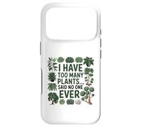Custodia per iPhone 17 Pro Ho troppe piante... Non ho mai detto nessuno