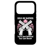 Custodia per iPhone 17 Pro Hold On Partner Cowboy Youve Just Buttered Your Last Biscuit