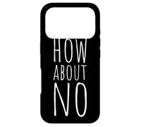 Custodia per iPhone 17 Pro How About No Che Ne Dici Di No Bradipo Meme