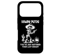 Custodia per iPhone 17 Pro Howdy Putos Cowboy Skull You Just Buttered Your Last Biscuit
