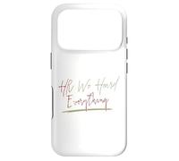 Custodia per iPhone 17 Pro HR We Heard Everything Funny Human Resources Manager