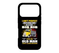 Custodia per iPhone 17 Pro I Ain't Perfect But I Still Can Drive A Big Rig Trucker