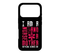 Custodia per iPhone 17 Pro I Am A Nurse And A Mother Nothing Scares Me Nursing Nurses