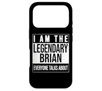 Custodia per iPhone 17 Pro I am the leggendary shirt, idea regalo per Brian