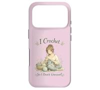 Custodia per iPhone 17 Pro I Crochet So I Don't Unravel Calming Hobby Knitting Craft