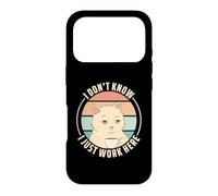 Custodia per iPhone 17 Pro I Don't Know I Just Work Here