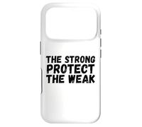 Custodia per iPhone 17 Pro I forti proteggono i deboli