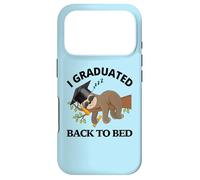 Custodia per iPhone 17 Pro I Graduated Back To Bed - Divertente cappello da laurea con bradipo assonnato