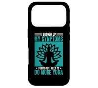 Custodia per iPhone 17 Pro I Looked Up My Symptoms Turns Out I Need To Do More Yoga