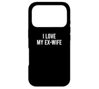 Custodia per iPhone 17 Pro I Love My Ex-Wife