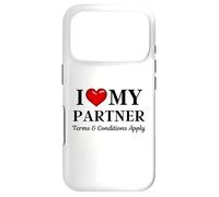 Custodia per iPhone 17 Pro I Love my Partner, si applicano termini e condizioni - Funny Slogan