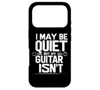 Custodia per iPhone 17 Pro I May Be Quiet, But My Guitar Isn't Funny Music Citazione