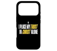 Custodia per iPhone 17 Pro I Place My Trust In Christ Alone Christian Men Women Faith