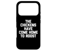 Custodia per iPhone 17 Pro I polli sono tornati a casa a Roost - Funny Daying Farmer