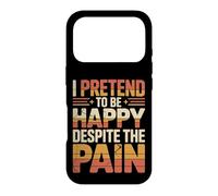Custodia per iPhone 17 Pro I Pretend To Be Happy Despite The Pain Sentimenti feriti