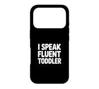 Custodia per iPhone 17 Pro I Speak Fluent Toddler