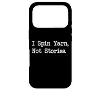 Custodia per iPhone 17 Pro I Spin Yarn, Not Stories Funny Craft Citazioni Abbigliamento