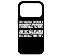 Custodia per iPhone 17 Pro I TEMPI DIFFICI RENDONO GLI UOMINI FORTI RENDONO TEMPI FACILI RENDONO GLI