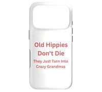 Custodia per iPhone 17 Pro I vecchi hippy non si dissolvono solo in nonne pazze
