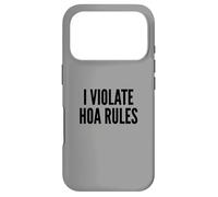 Custodia per iPhone 17 Pro I Violate HOA Rules Homeowners Association Rebel Outlaw