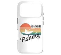 Custodia per iPhone 17 Pro I'd Rather be Fishing - Fisherman Present - Divertente pesca con la pesca