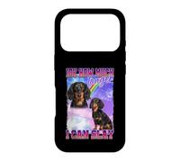 Custodia per iPhone 17 Pro IDK How Much Longer Slay Black Long Haired Dachshund Lover