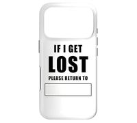 Custodia per iPhone 17 Pro If I Get Lost Please Return To - Family Reunite Fill Blank