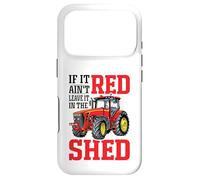 Custodia per iPhone 17 Pro If It Ain't Red Leave It In The Shed
