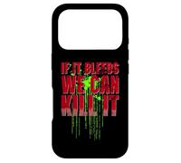 Custodia per iPhone 17 Pro If It Bleeds we can Kill It Citazione