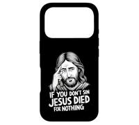Custodia per iPhone 17 Pro If You Don't Sin Jesus Died For Nothing
