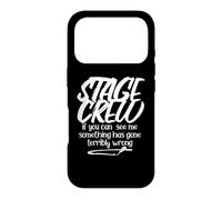 Custodia per iPhone 17 Pro If You See Me Qualcosa è andato terribilmente storto Stage Crew
