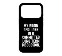 Custodia per iPhone 17 Pro il mio cervello e io siamo impegnati a lungo termine discussione Divertente