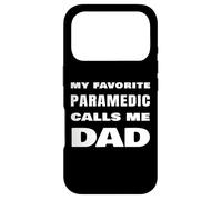 Custodia per iPhone 17 Pro Il mio paramedico preferito mi chiama papà orgoglioso EMS medico padre
