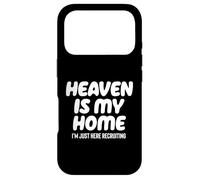 Custodia per iPhone 17 Pro Il paradiso è la mia casa Sono solo qui reclutamento - Christian Tree