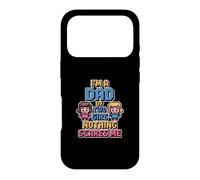 Custodia per iPhone 17 Pro I'm A Dad Of Two Girls Nothing Scares Me
