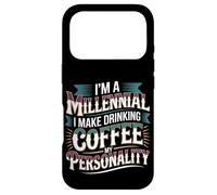Custodia per iPhone 17 Pro I'm A Millennial Coffee Is My Personality -