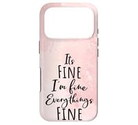 Custodia per iPhone 17 Pro I'm Fine, Its Fine Everything Is Fine Okay Fun Script Quote