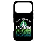 Custodia per iPhone 17 Pro I'm Here For The Savasana, Funny Yoga Quotes Graphic Cool
