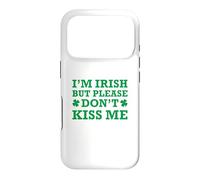 Custodia per iPhone 17 Pro I'm Irish But Please Don't Kiss Me