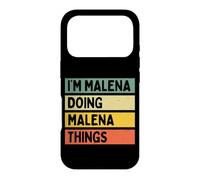 Custodia per iPhone 17 Pro I'm Malena Doing Malena Things Divertente Citazione Personalizzata