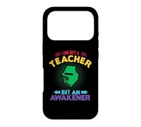 Custodia per iPhone 17 Pro I'm Not A Teacher But An Awakener School Teachers