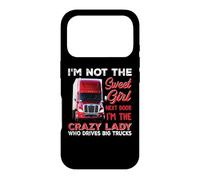 Custodia per iPhone 17 Pro I'm The Crazy Lady Who Drives Big Trucks Funny Trucker