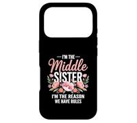 Custodia per iPhone 17 Pro I'm The Middle Sister I'm The Reason We Have Rules Funny