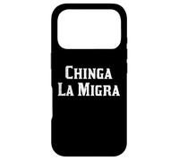 Custodia per iPhone 17 Pro Immigrante Chinga La Migra Attivista Protesta Minimal Uomini Donne