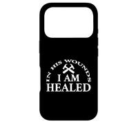 Custodia per iPhone 17 Pro In His Wounds I Am Healed Inspirational Christian Quote