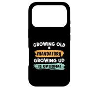 Custodia per iPhone 17 Pro Invecchiare è obbligatorio crescere è facoltativo