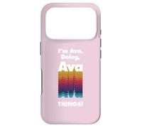 Custodia per iPhone 17 Pro Io sono Ava Fare Ava Cose Divertente Compleanno Nome Grunge