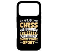 Custodia per iPhone 17 Pro It' Ok If You Think Chess Is Boring It's Kind Of A Smart